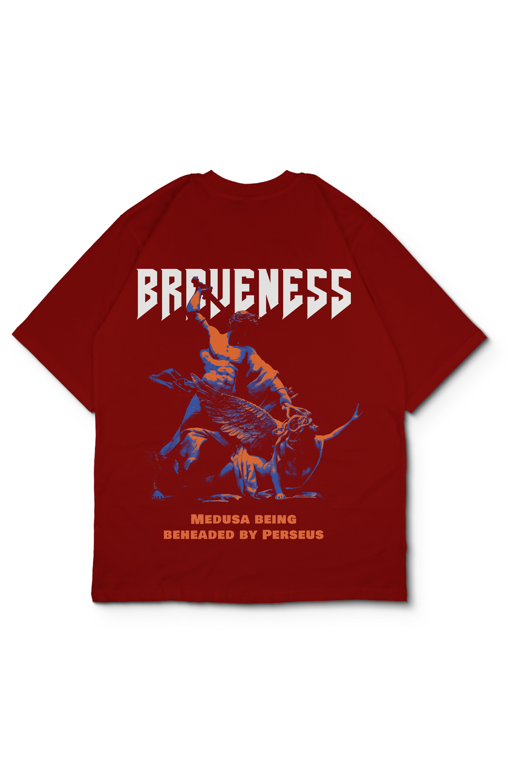 An Oversized t-shirt laid flat against a white background. The shirt features a large graphic print on the back depicting a perseus beheading Medusa, with the word 'BRAVENESS' in stylized white letters above and orange text below reading 'MEDUSA BEING BEHEADED BY PERSEUS'. Design by bakaka.